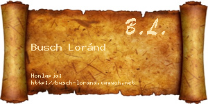 Busch Loránd névjegykártya